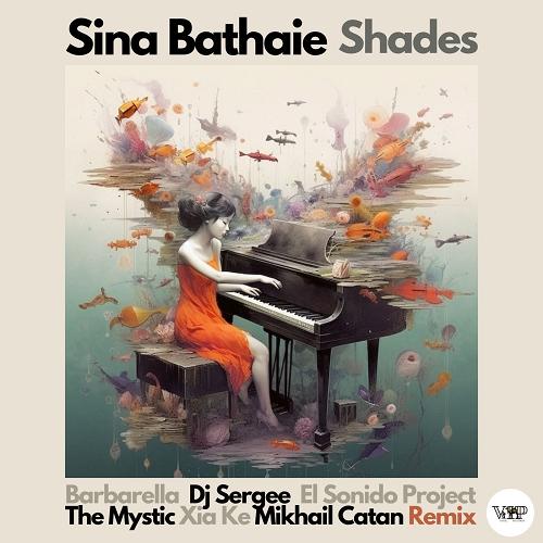 Sina Bathaie - Shades [CVIP046]